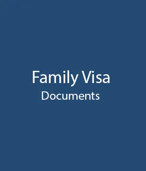Family Visa Documents