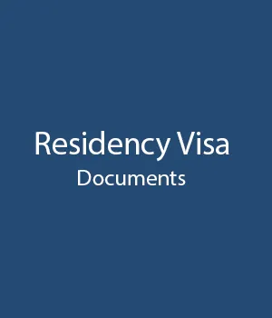 Residency Visa Documents